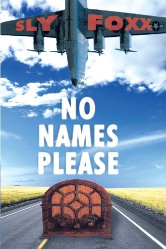 Cover for Sly Foxx · No Names Please (Taschenbuch) (2010)