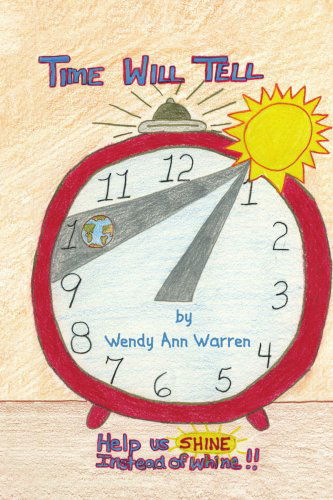 Cover for Wendy Ann Warren · Time Will Tell (Pocketbok) (2008)