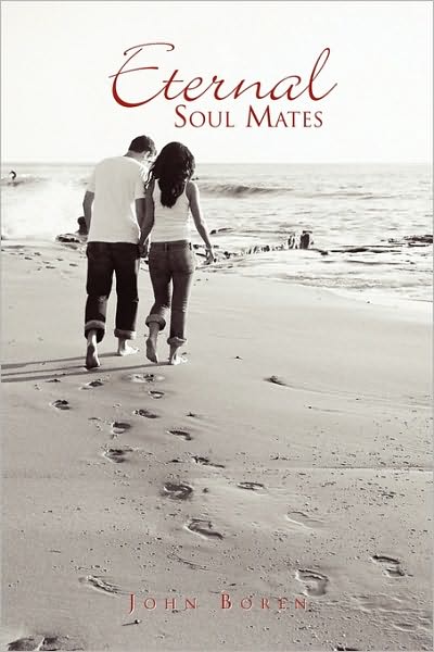 Cover for John H Boren · Eternal Soul Mates (Paperback Book) (2009)