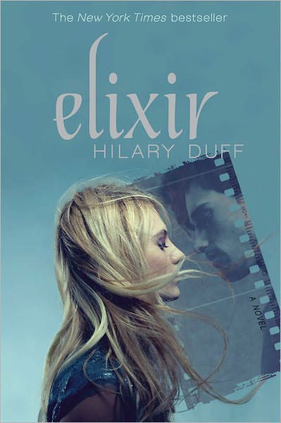Cover for Hilary Duff · Elixir (Paperback Bog) [Reprint edition] (2011)