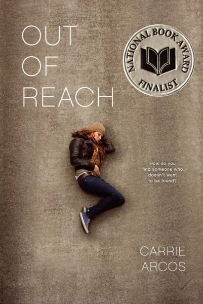 Cover for Carrie Arcos · Out of Reach (Paperback Book) (2013)