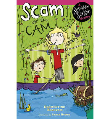 Cover for Clementine Beauvais · Sesame Seade Mysteries: Scam on the Cam: Book 3 - Sesame Seade Mysteries (Paperback Book) (2014)