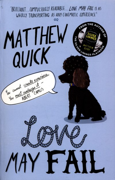 Cover for Matthew Quick · Love May Fail (Paperback Bog) [Main Market Ed. edition] (2016)
