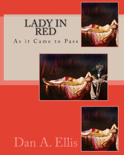 Cover for Dan A. Ellis · Lady in Red: As It Came to Pass (Pocketbok) (2003)