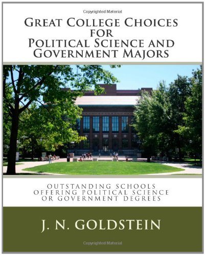 Cover for J N Goldstein · Great College Choices for Political Science and Government Majors (Paperback Bog) (2011)