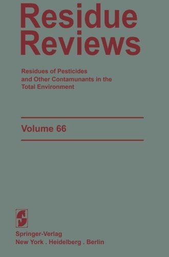 Residue Reviews: Residues of Pesticides and Other Contaminants in the Total Environment - Reviews of Environmental Contamination and Toxicology - Francis A. Gunther - Books - Springer-Verlag New York Inc. - 9781461263548 - November 6, 2011