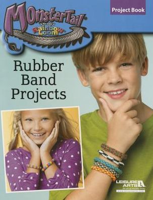 Monster Tail Rubber Band Projects - Leisure Arts - Books - Leisure Arts - 9781464738548 - October 1, 2014