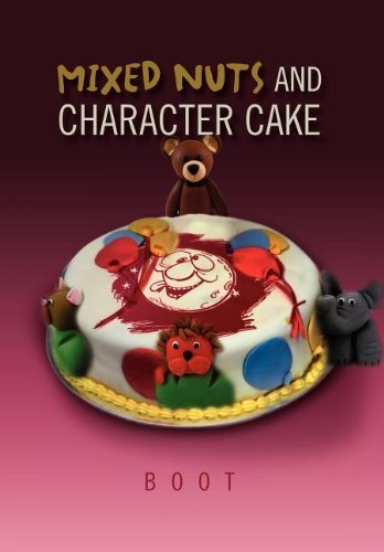 Cover for Boot · Mixed Nuts and Character Cake (Hardcover bog) (2011)