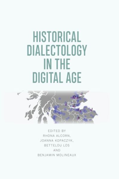 Cover for Rhona Alcorn · Historical Dialectology in the Digital Age (Paperback Book) (2020)