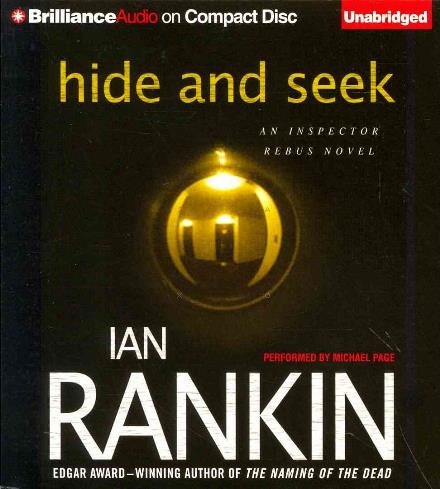 Hide and Seek (Inspector Rebus Series) - Ian Rankin - Livre audio - Brilliance Audio - 9781480523548 - 2 septembre 2014