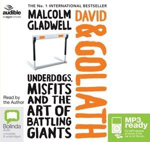 Cover for Malcolm Gladwell · David and Goliath: Underdogs, Misfits and Art of Battling Giants (Lydbog (MP3)) [Unabridged edition] (2014)