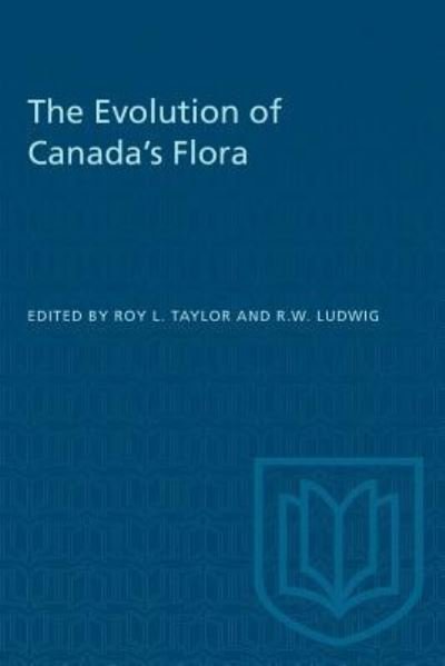 Cover for Roy L. Taylor · The Evolution of Canada's Flora (Paperback Book) (1966)