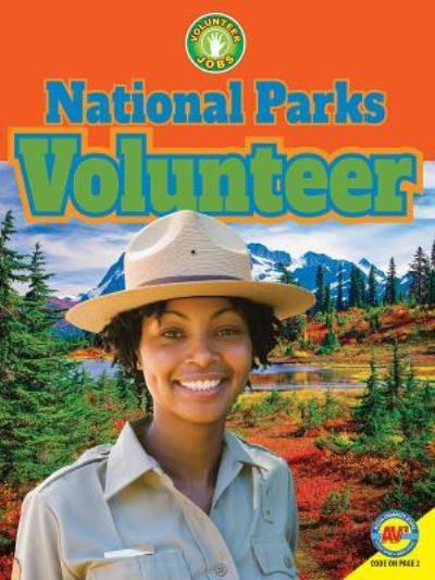 Cover for Amie Jane Leavitt · National Parks Volunteer (Hardcover Book) (2017)