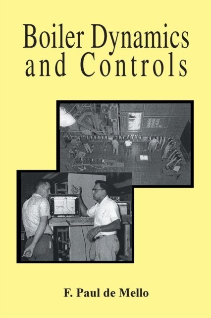 Cover for F Paul De Mello · Boiler Dynamics and Controls (Paperback Book) (2013)