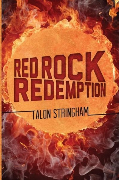 Cover for Talon Stringham · Red Rock Redemption (Paperback Book) (2013)