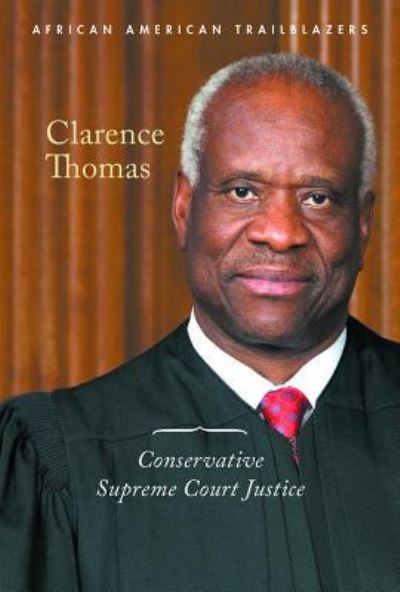 Cover for Ann Byers · Clarence Thomas (Paperback Book) (2019)