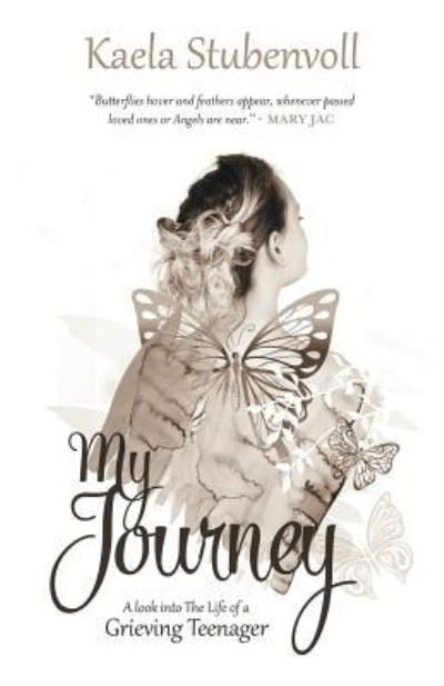 Cover for Kaela Stubenvoll · My Journey (Paperback Book) (2015)