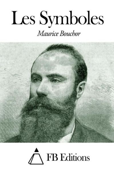 Cover for Maurice Bouchor · Les Symboles (Paperback Book) (2014)