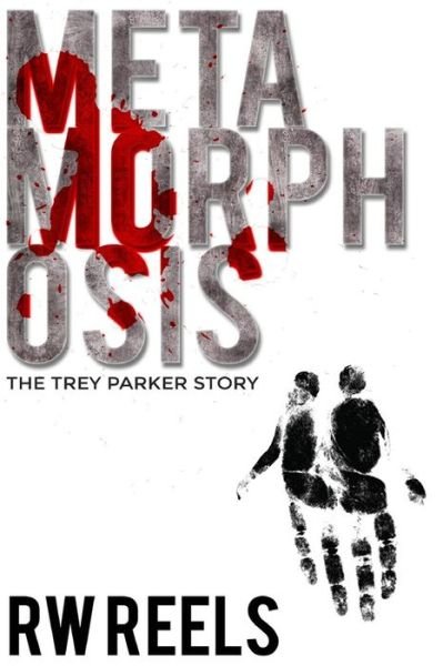 Cover for Rw Reels · Metamorphosis: the Trey Parker Story (Paperback Bog) (2015)