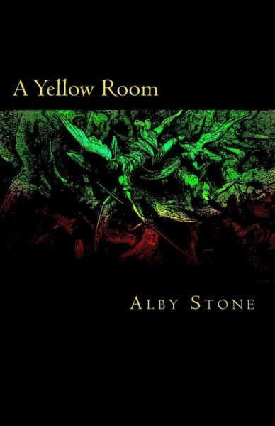 Cover for Alby Stone · A Yellow Room (Paperback Book) (2015)