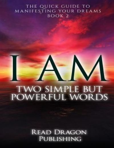 Cover for Read Dragon Publishing · I Am (Pocketbok) (2015)