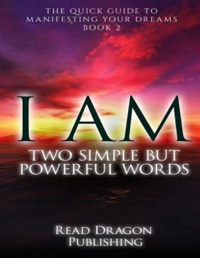 Cover for Read Dragon Publishing · I Am (Paperback Book) (2015)