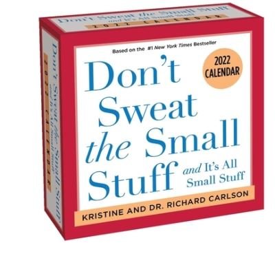 Cover for Richard Carlson · Don't Sweat the Small Stuff 2022 Day-to-Day Calendar (Kalender) (2021)