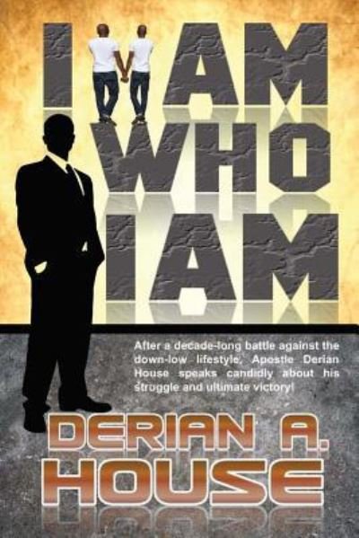 Cover for Derian a House · I Am Who I Am (Paperback Bog) (2016)