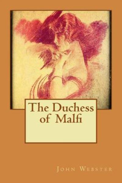 Cover for John Webster · The Duchess of Malfi (Taschenbuch) (2016)