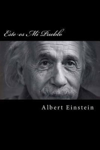 Cover for Albert Einstein · Este es Mi Pueblo (Paperback Book) [Spanish edition] (2016)