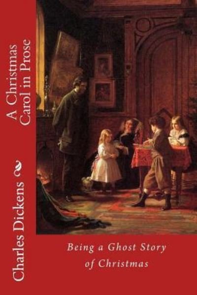 Cover for Dickens · A Christmas Carol in Prose; Being a Ghost Story of Christmas Charles Dickens (Paperback Book) (2016)