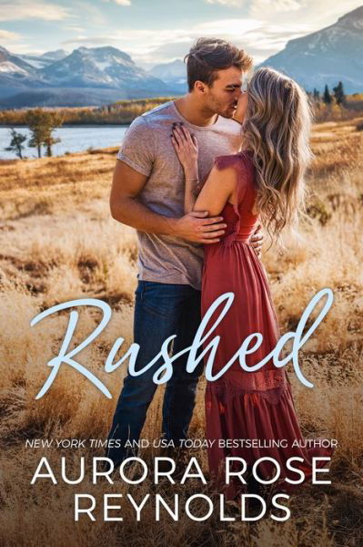 Cover for Aurora Rose Reynolds · Rushed - Adventures in Love (Paperback Bog) (2021)