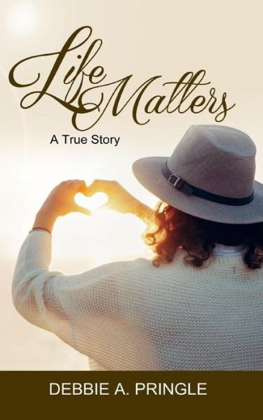 Cover for MS Debbie a Pringle · Life Matters (Paperback Bog) (2017)