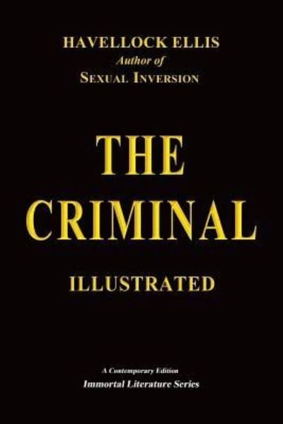 Cover for Havelock Ellis · The Criminal - Illustrated (Paperback Book) (2017)