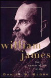 Cover for Daniel W. Bjork · William James: The Center of His Vision (Paperback Book) (1997)