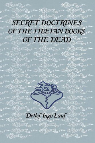 Cover for Detlef Ingo Lauf · Secret Doctrines of the Tibetan Book of Dead (Pocketbok) (2001)