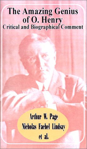 Arthur W Page · The Amazing Genius of O. Henry: Critical and Biographical Comment (Taschenbuch) (2001)