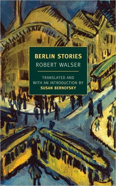 Cover for Robert Walser · Berlin Stories (Taschenbuch) [Main edition] (2012)