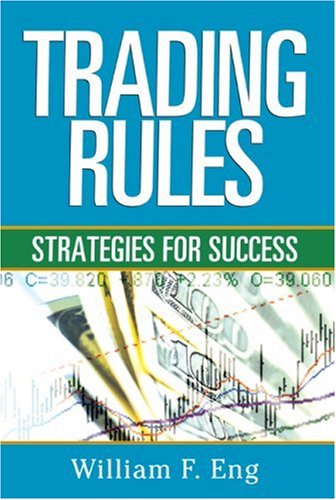 Cover for William F. Eng · Trading Rules: Strategies for Success (Hardcover Book) (2006)