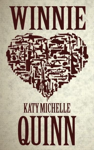 Cover for Katy Michelle Quinn · Winnie (Pocketbok) (2018)