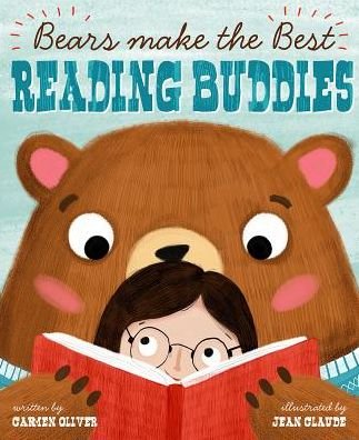 Cover for Bears Make the Best Reading Buddies (Book) (2016)