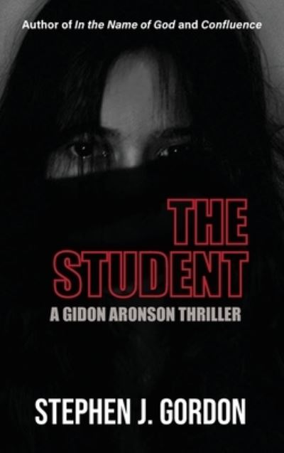 Cover for Stephen Gordon · The Student (Hardcover Book) (2022)