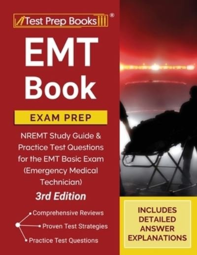 EMT Book Exam Prep - Tpb Publishing - Bøker - Test Prep Books - 9781628459548 - 21. august 2020