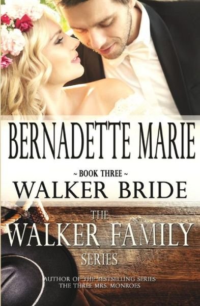 Cover for Bernadette Marie · Walker Bride (Pocketbok) (2016)
