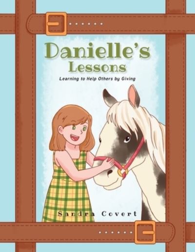 Cover for Sandra Covert · Danielle's Lessons (Book) (2022)