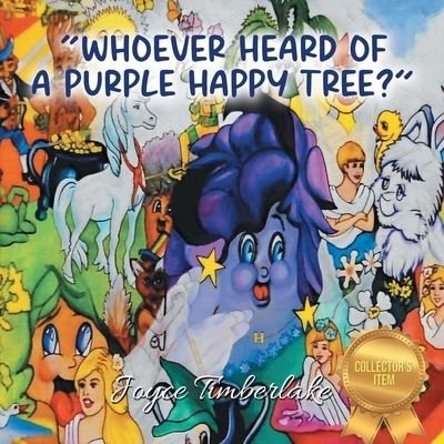 Cover for Joyce Timberlake · Whoever Heard of a Purple Happy Tree? (Paperback Book) (2021)
