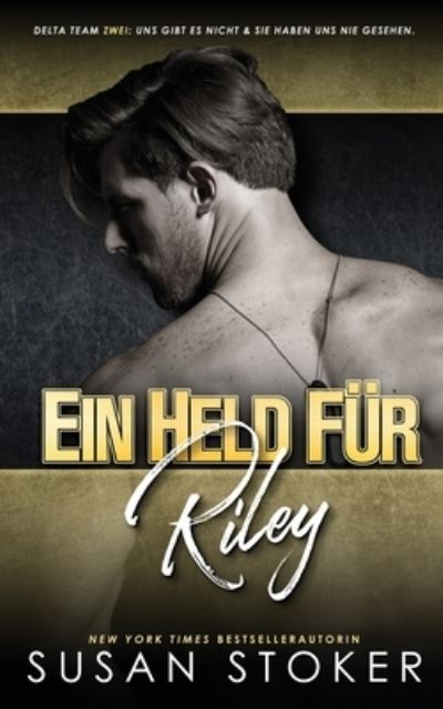 Cover for Stoker Aces Production · Ein Held für Riley (Taschenbuch) (2022)