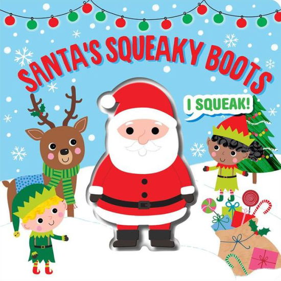 Cover for Editors of Silver Dolphin Books · Santa's Squeaky Boots (Board book) (2021)