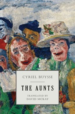 Cover for Cyriel Buysse · The Aunts (Paperback Book) (2020)