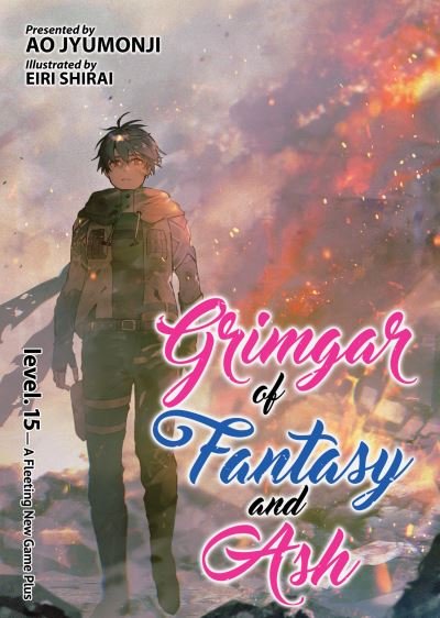 Cover for Ao Jyumonji · Grimgar of Fantasy and Ash (Light Novel) Vol. 15 - Grimgar of Fantasy and Ash (Light Novel) (Paperback Book) (2021)